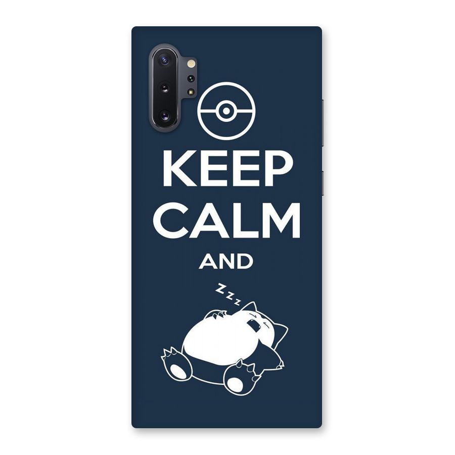 Keep Calm and Sleep Back Case for Galaxy Note 10 Plus