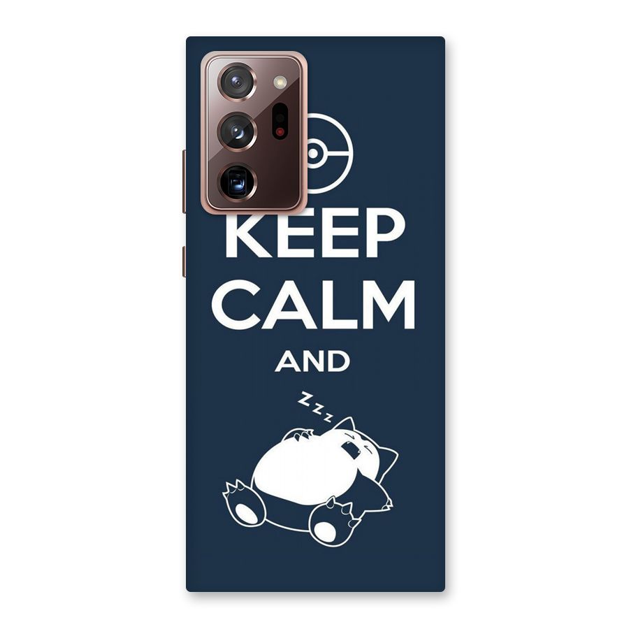 Keep Calm and Sleep Back Case for Galaxy Note 20 Ultra