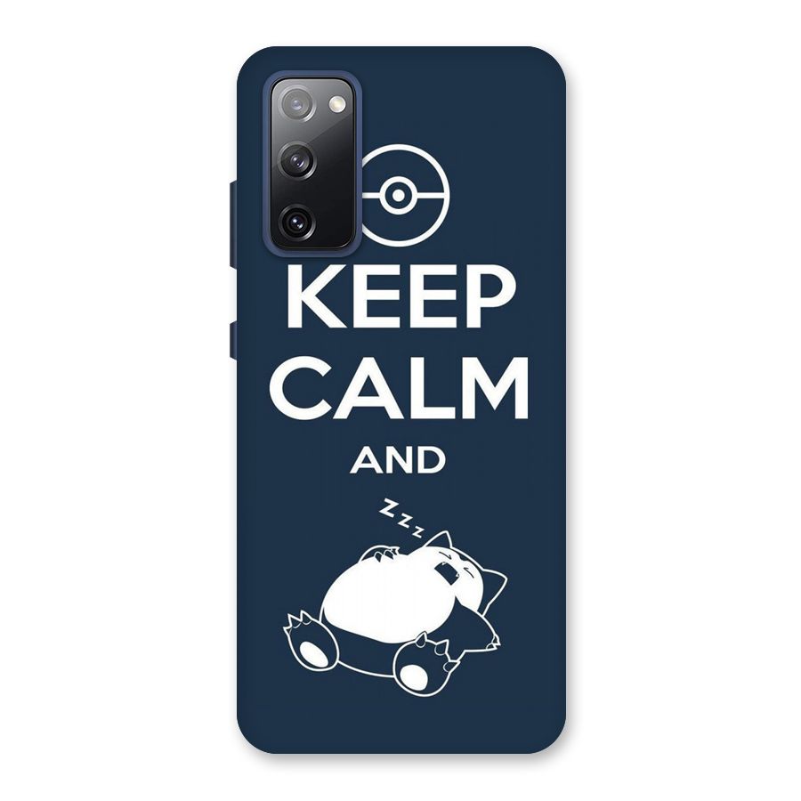Keep Calm and Sleep Back Case for Galaxy S20 FE