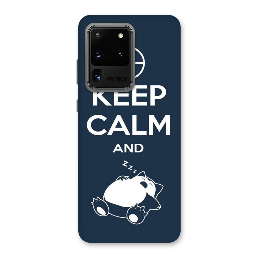 Keep Calm and Sleep Back Case for Galaxy S20 Ultra