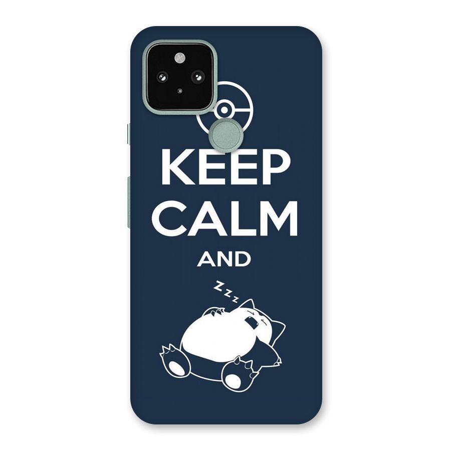 Keep Calm and Sleep Back Case for Google Pixel 5