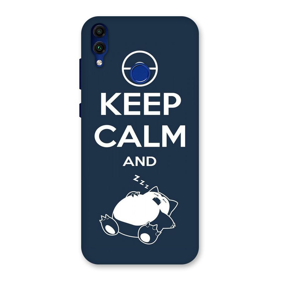 Keep Calm and Sleep Back Case for Honor 8C