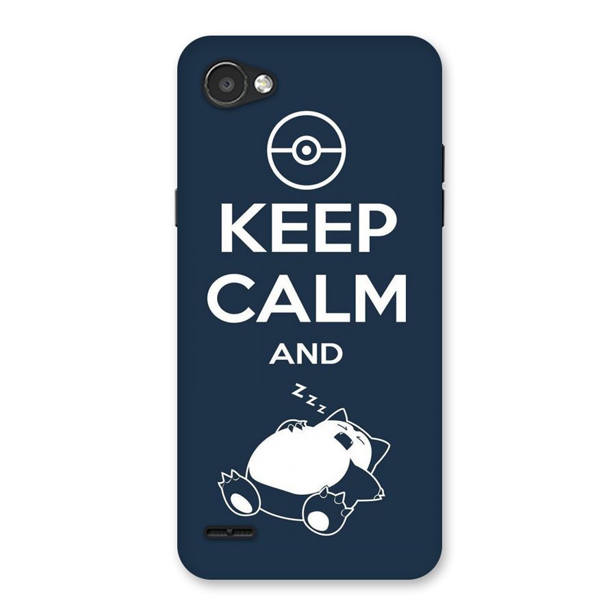 Keep Calm and Sleep Back Case for LG Q6