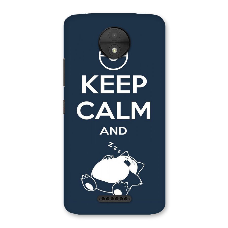 Keep Calm and Sleep Back Case for Moto C