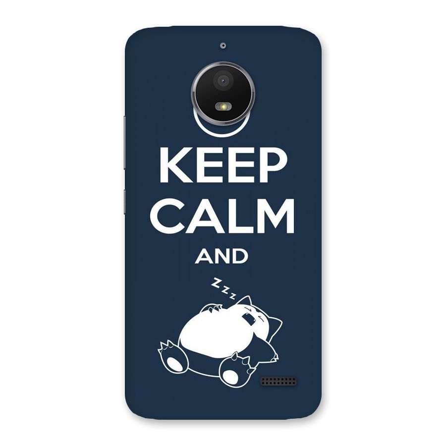 Keep Calm and Sleep Back Case for Moto E4