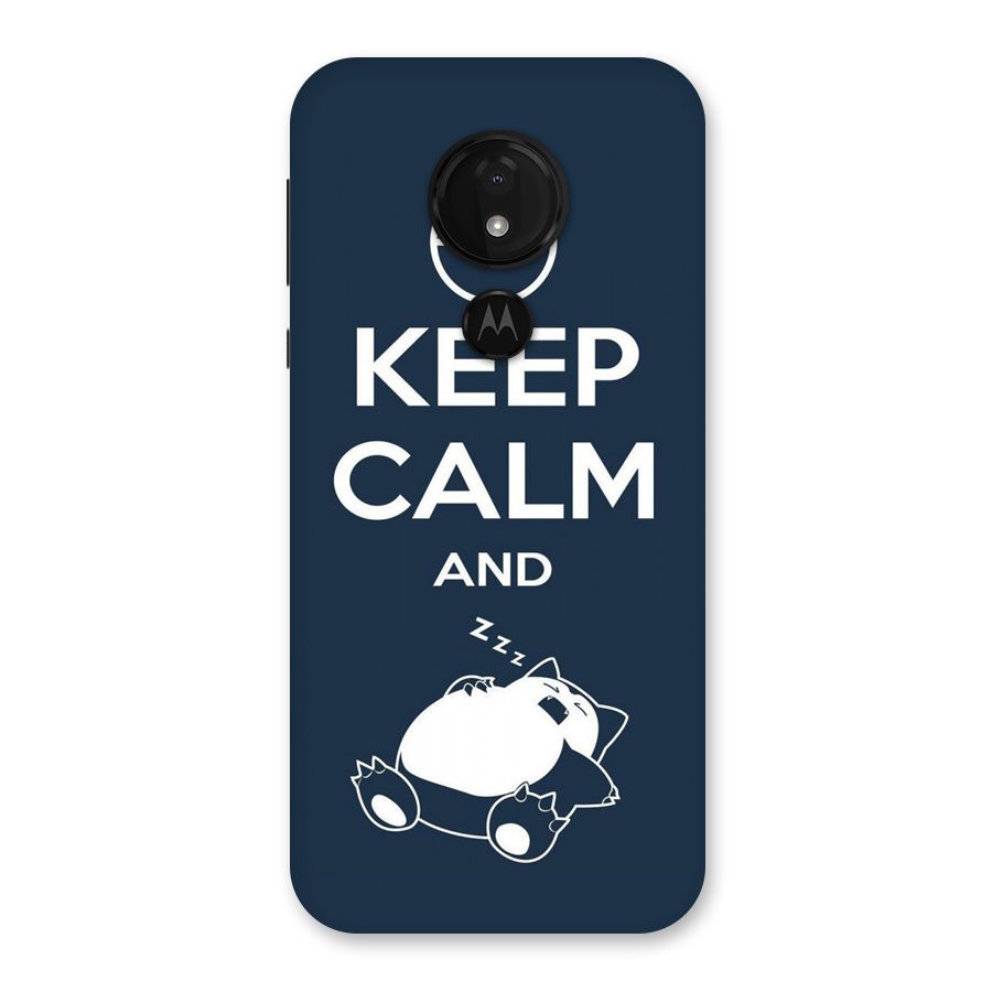 Keep Calm and Sleep Back Case for Moto G7 Power