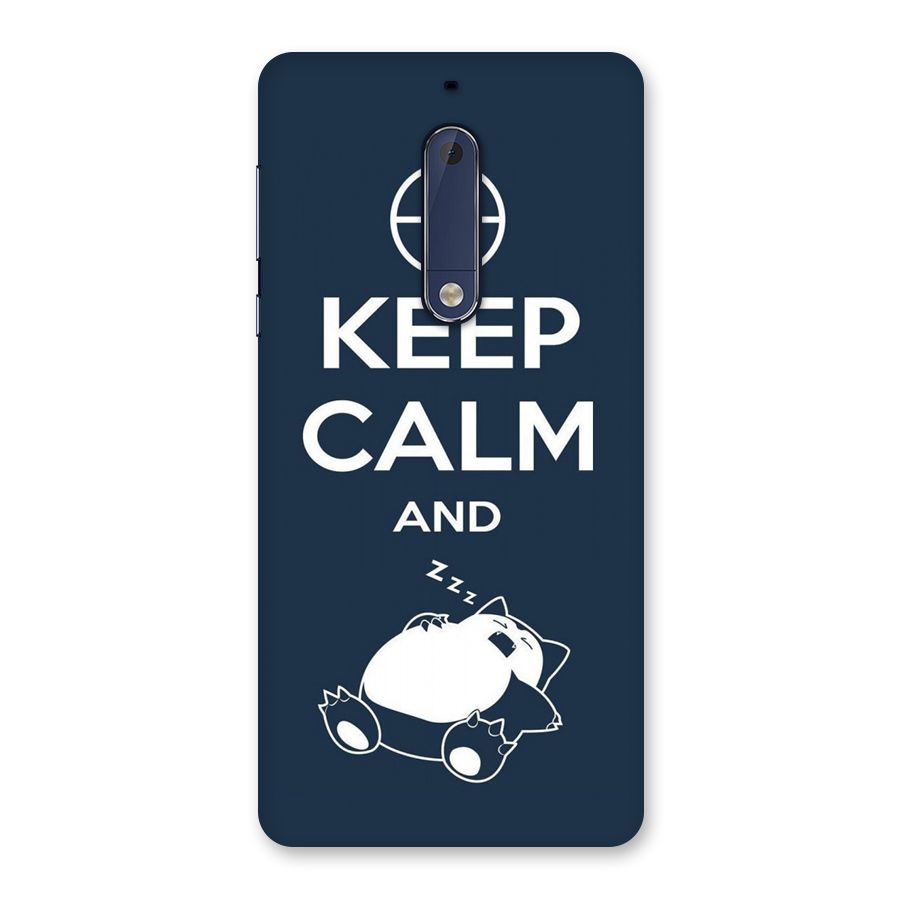 Keep Calm and Sleep Back Case for Nokia 5