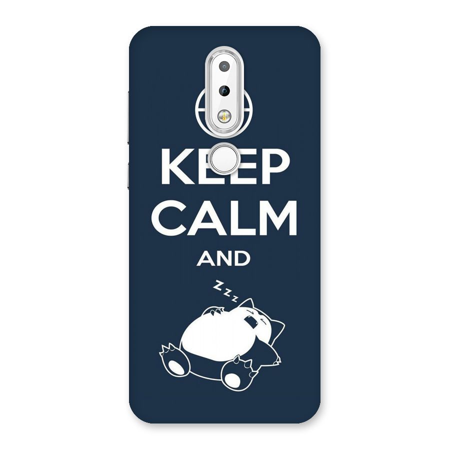 Keep Calm and Sleep Back Case for Nokia 6.1 Plus