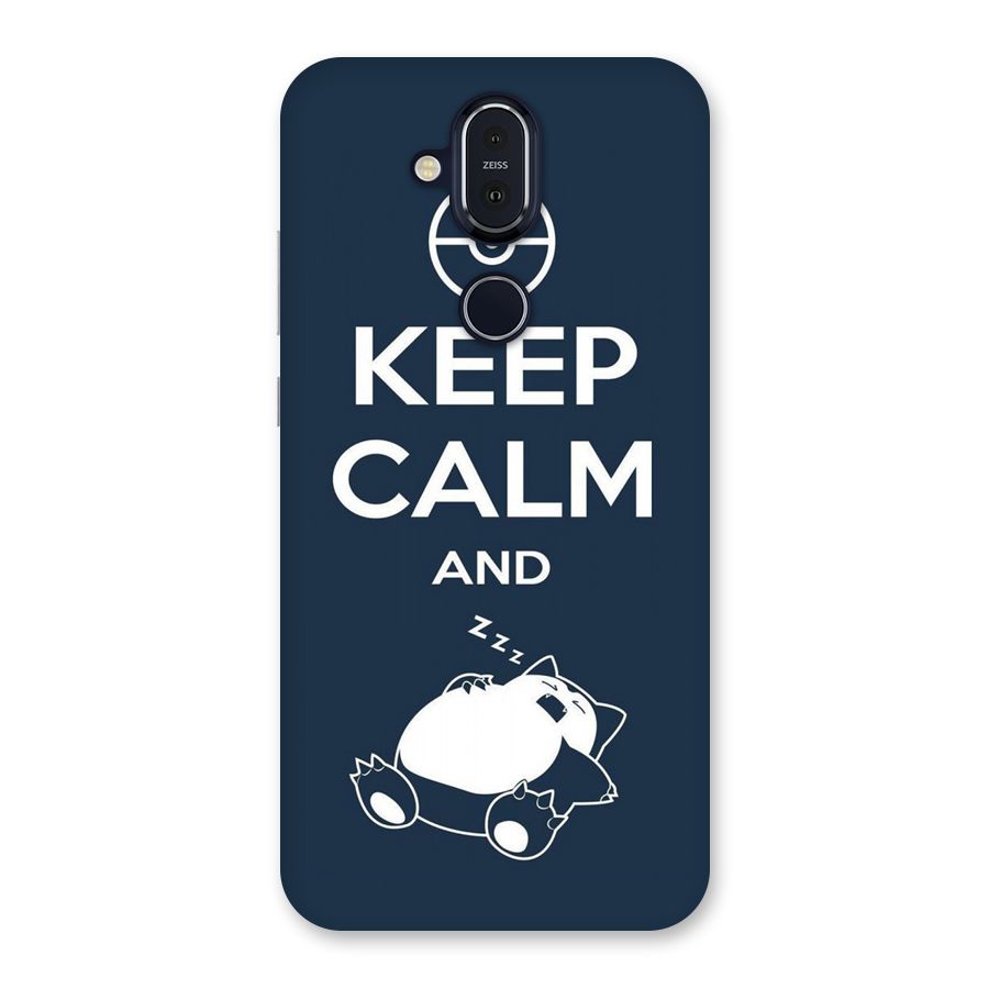 Keep Calm and Sleep Back Case for Nokia 8.1