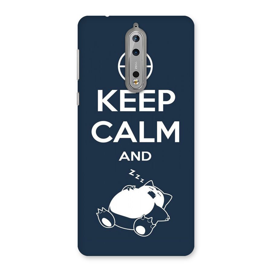 Keep Calm and Sleep Back Case for Nokia 8