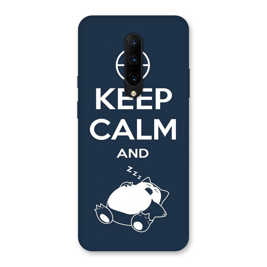 Keep Calm and Sleep Back Case for OnePlus 7 Pro