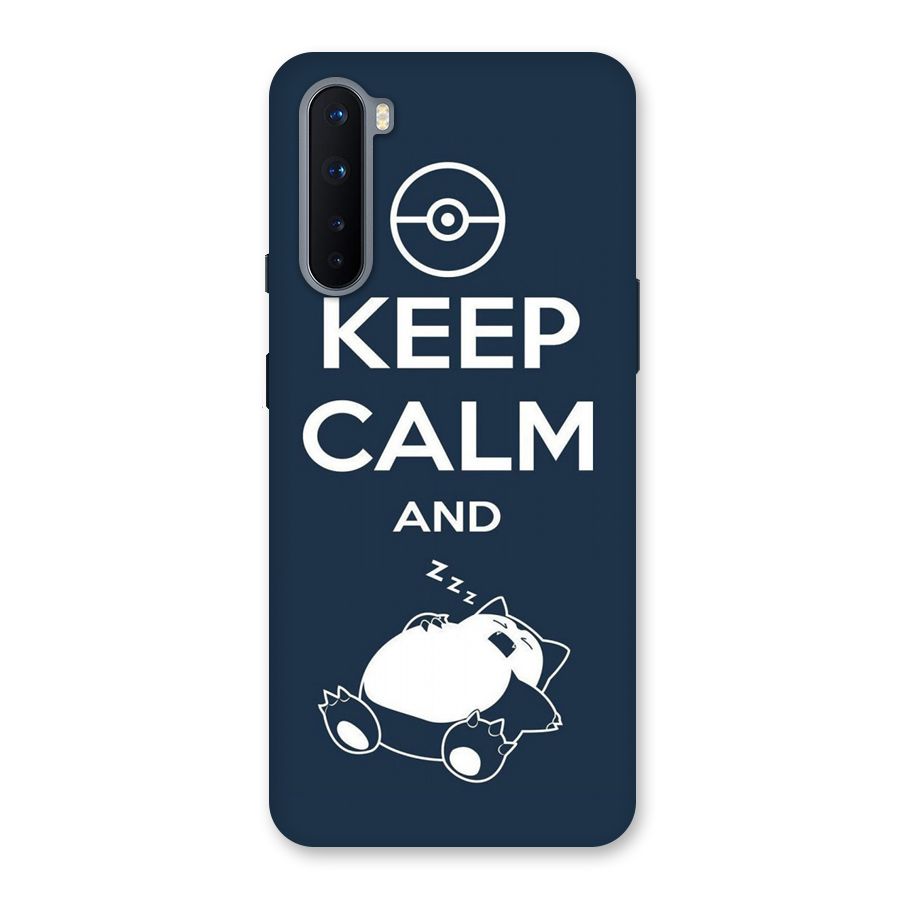 Keep Calm and Sleep Back Case for OnePlus Nord