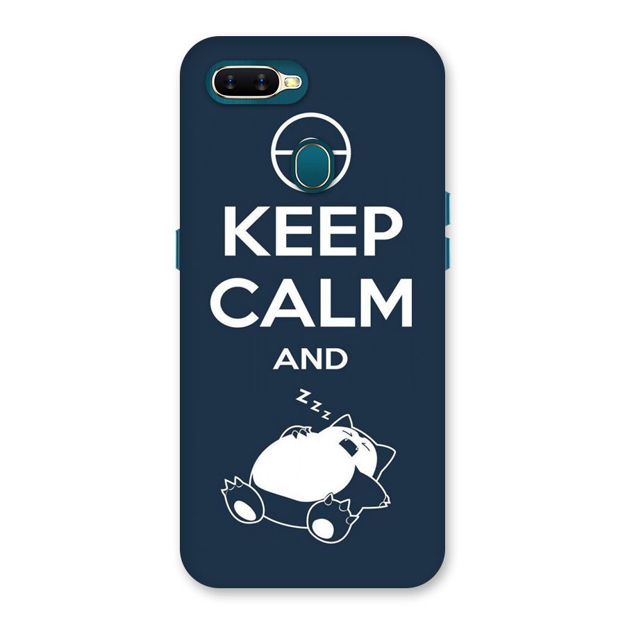 Keep Calm and Sleep Back Case for Oppo A11k