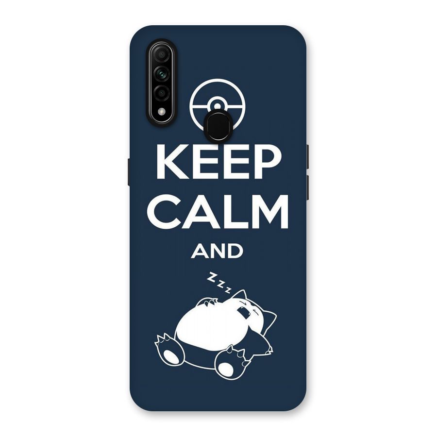 Keep Calm and Sleep Back Case for Oppo A31