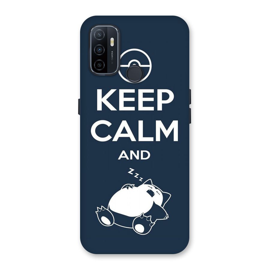 Keep Calm and Sleep Back Case for Oppo A32