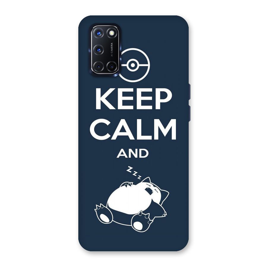 Keep Calm and Sleep Back Case for Oppo A52