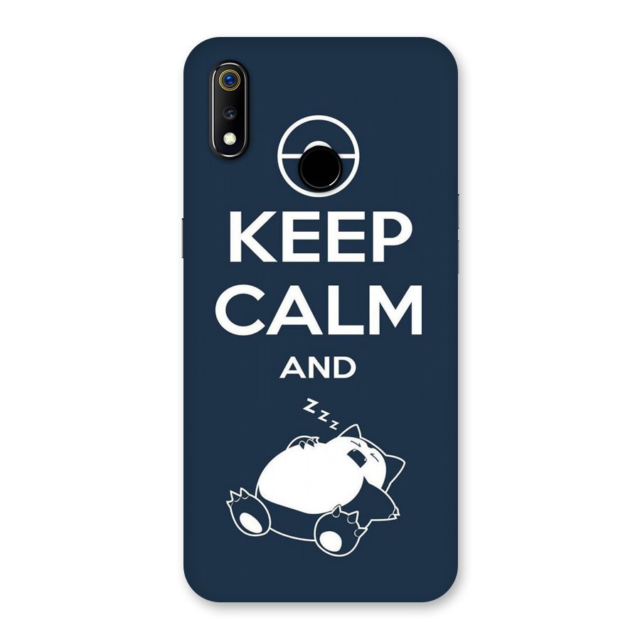 Keep Calm and Sleep Back Case for Realme 3