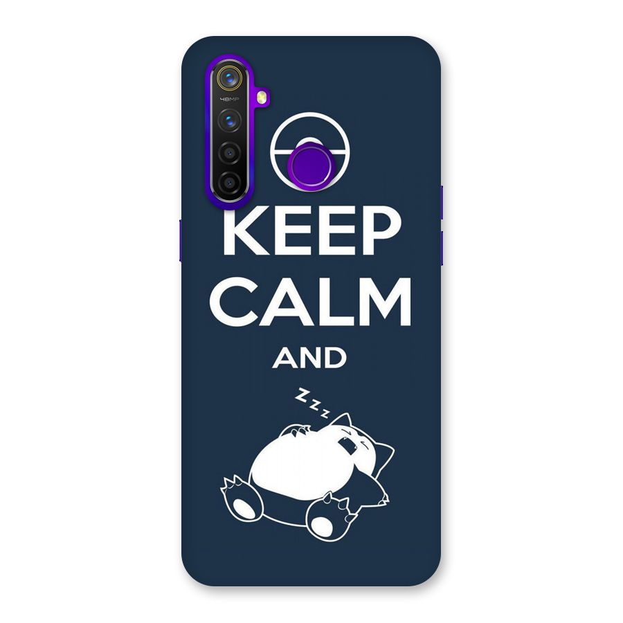 Keep Calm and Sleep Back Case for Realme 5 Pro