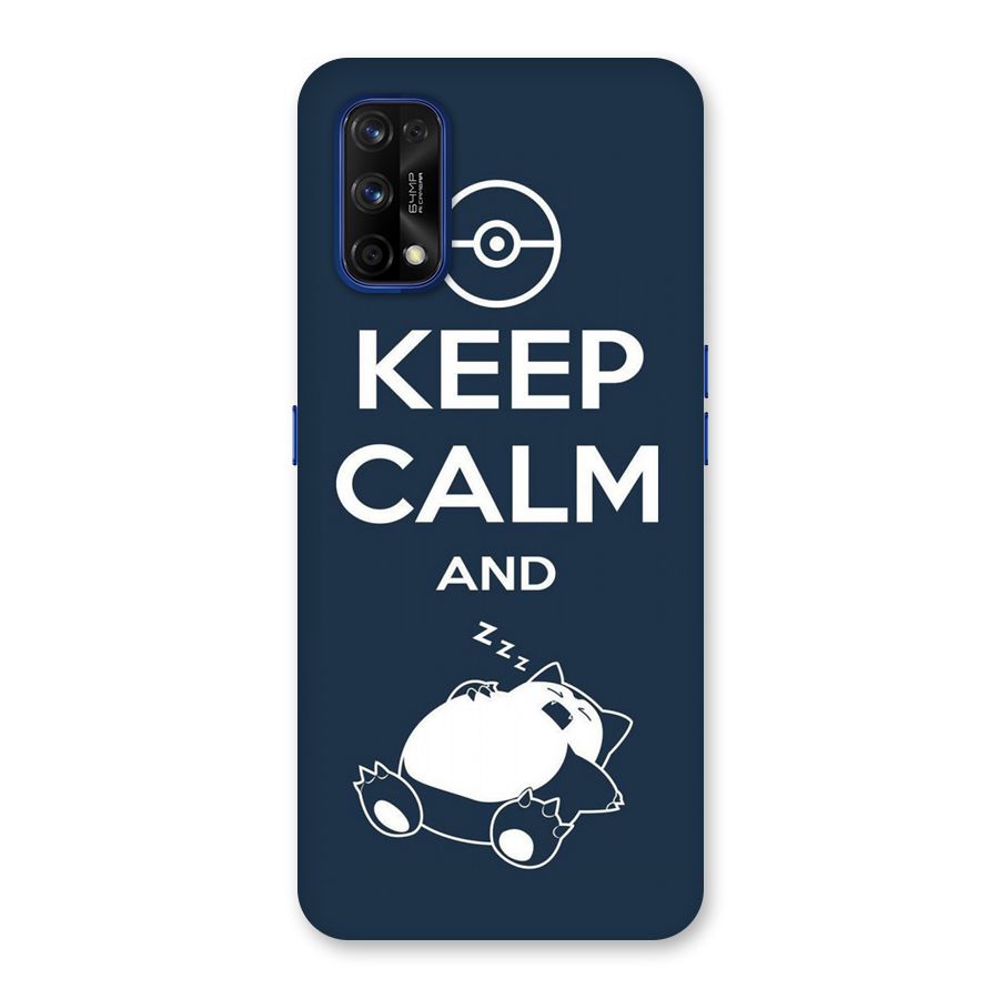 Keep Calm and Sleep Back Case for Realme 7 Pro