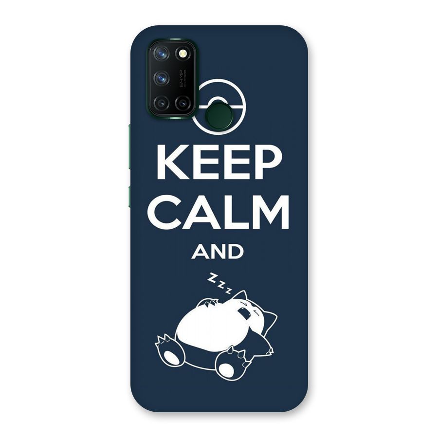 Keep Calm and Sleep Back Case for Realme 7i