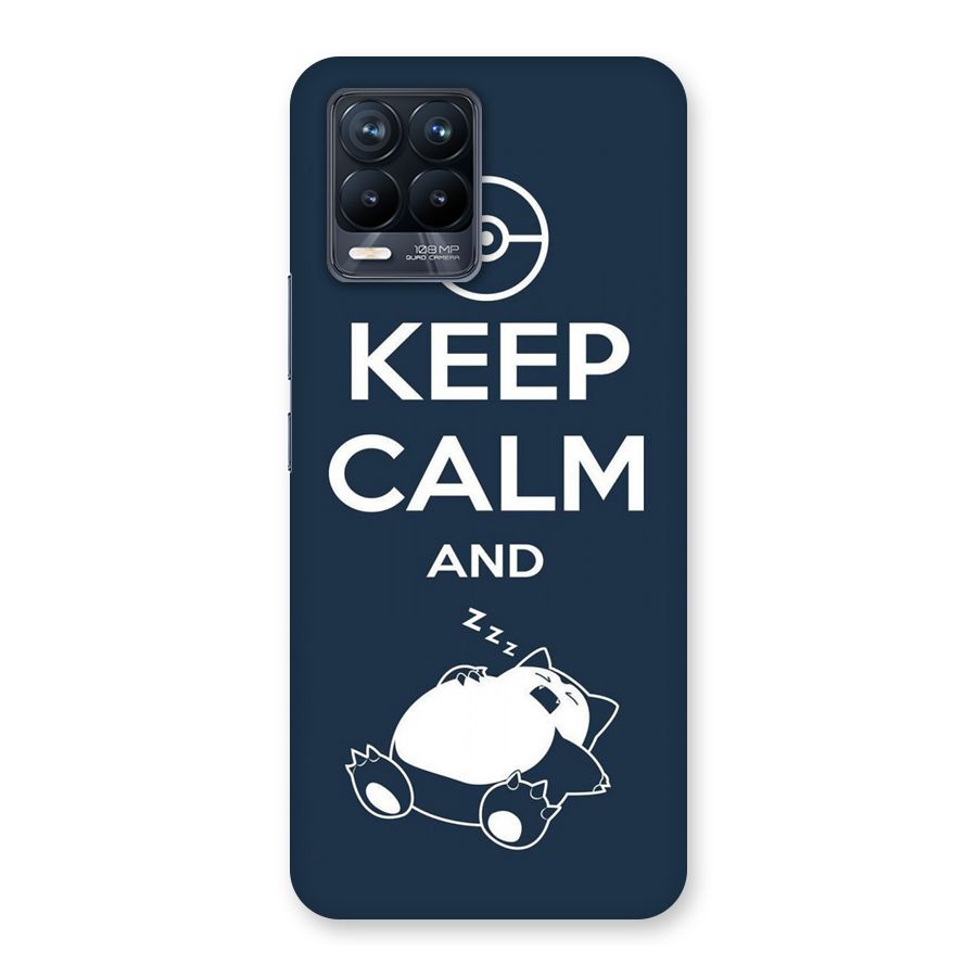 Keep Calm and Sleep Back Case for Realme 8 Pro