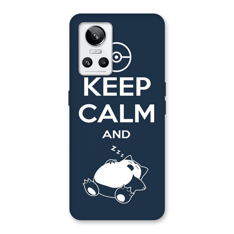 Keep Calm and Sleep Back Case for Realme GT Neo 3