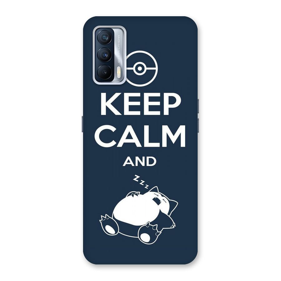 Keep Calm and Sleep Back Case for Realme X7
