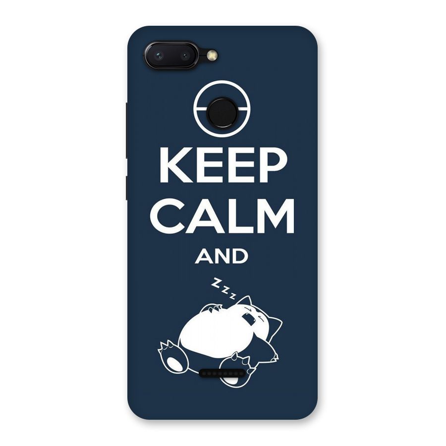 Keep Calm and Sleep Back Case for Redmi 6