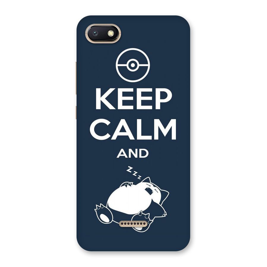 Keep Calm and Sleep Back Case for Redmi 6A