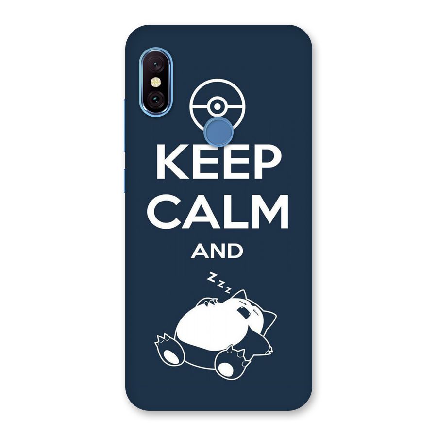 Keep Calm and Sleep Back Case for Redmi Note 6 Pro