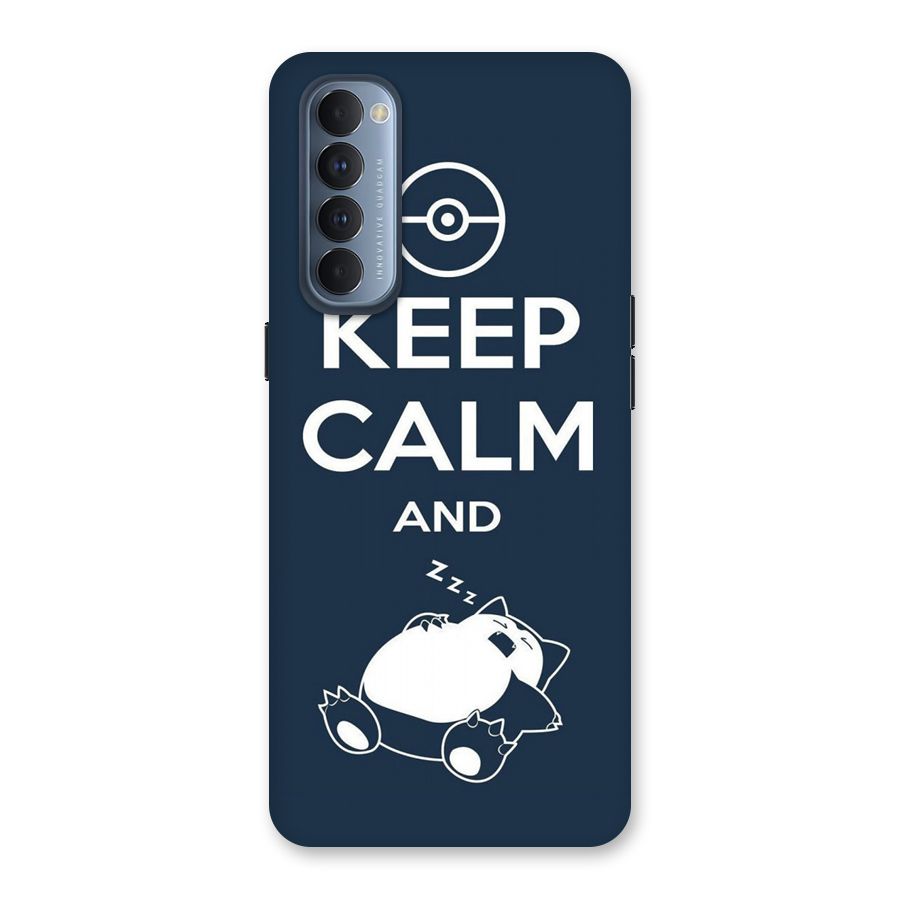 Keep Calm and Sleep Back Case for Reno4 Pro