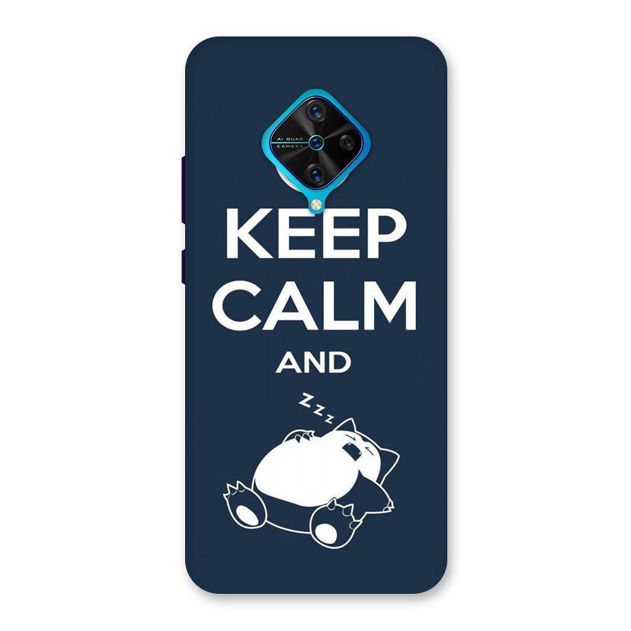 Keep Calm and Sleep Back Case for Vivo S1 Pro