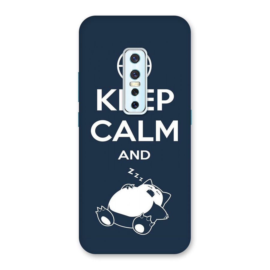 Keep Calm and Sleep Back Case for Vivo V17 Pro