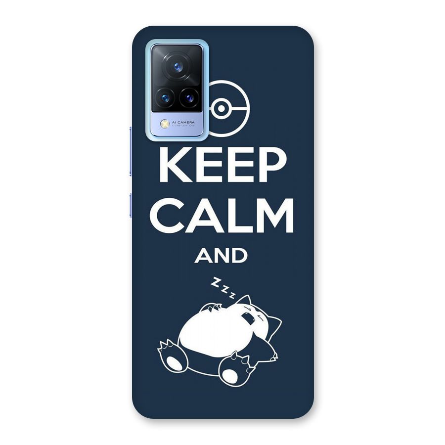 Keep Calm and Sleep Back Case for Vivo V21 5G
