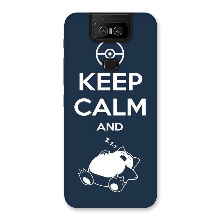 Keep Calm and Sleep Back Case for Zenfone 6z