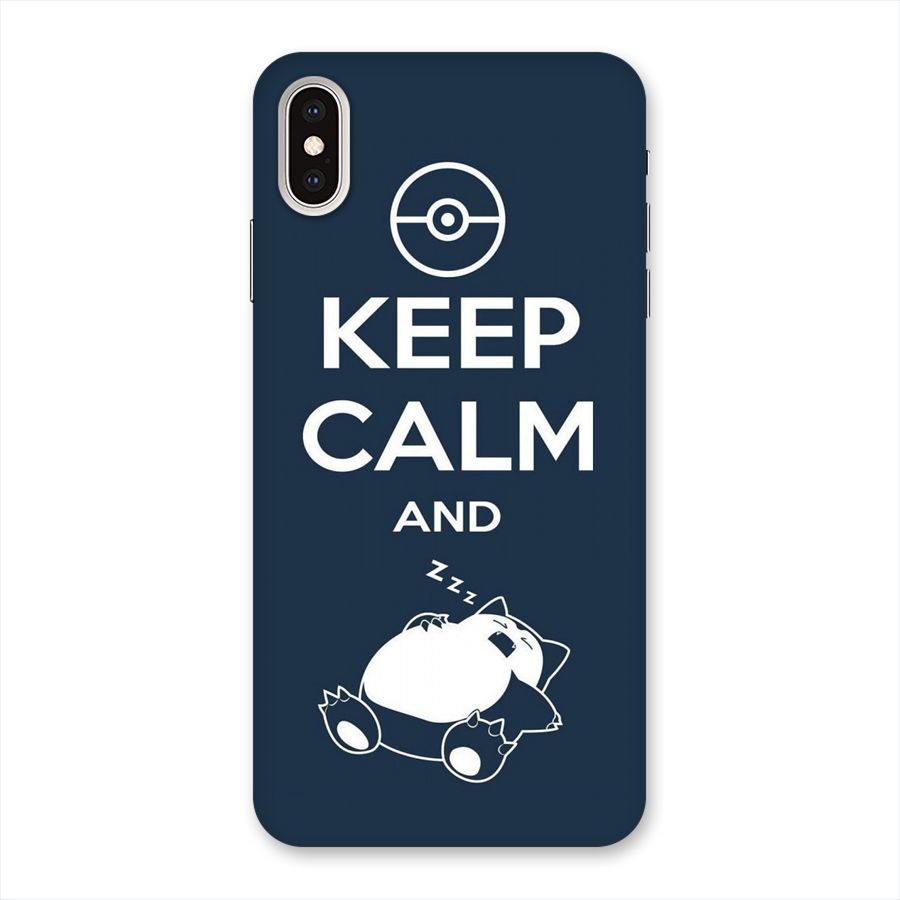 Keep Calm and Sleep Back Case for iPhone XS Max