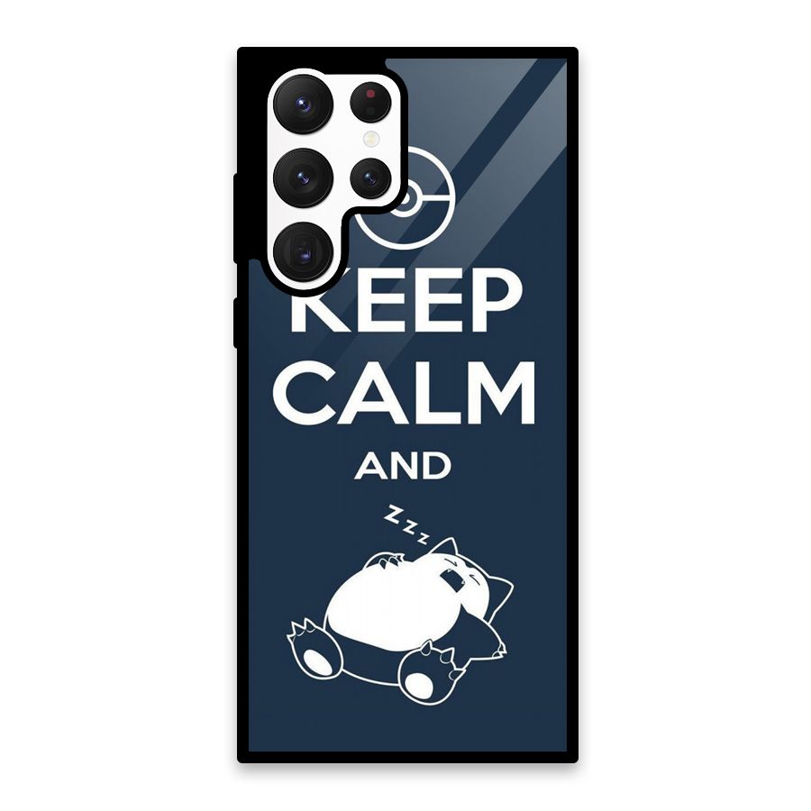 Keep Calm and Sleep Glass Back Case for Galaxy S22 Ultra 5G