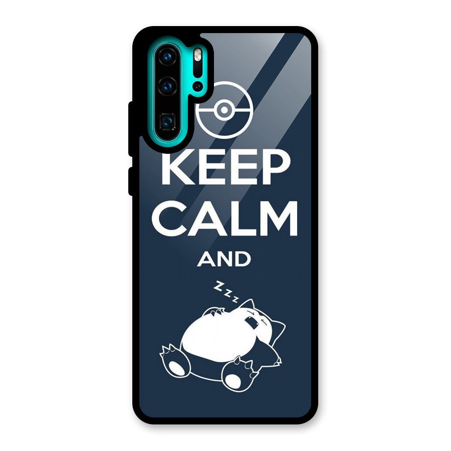 Keep Calm and Sleep Glass Back Case for Huawei P30 Pro