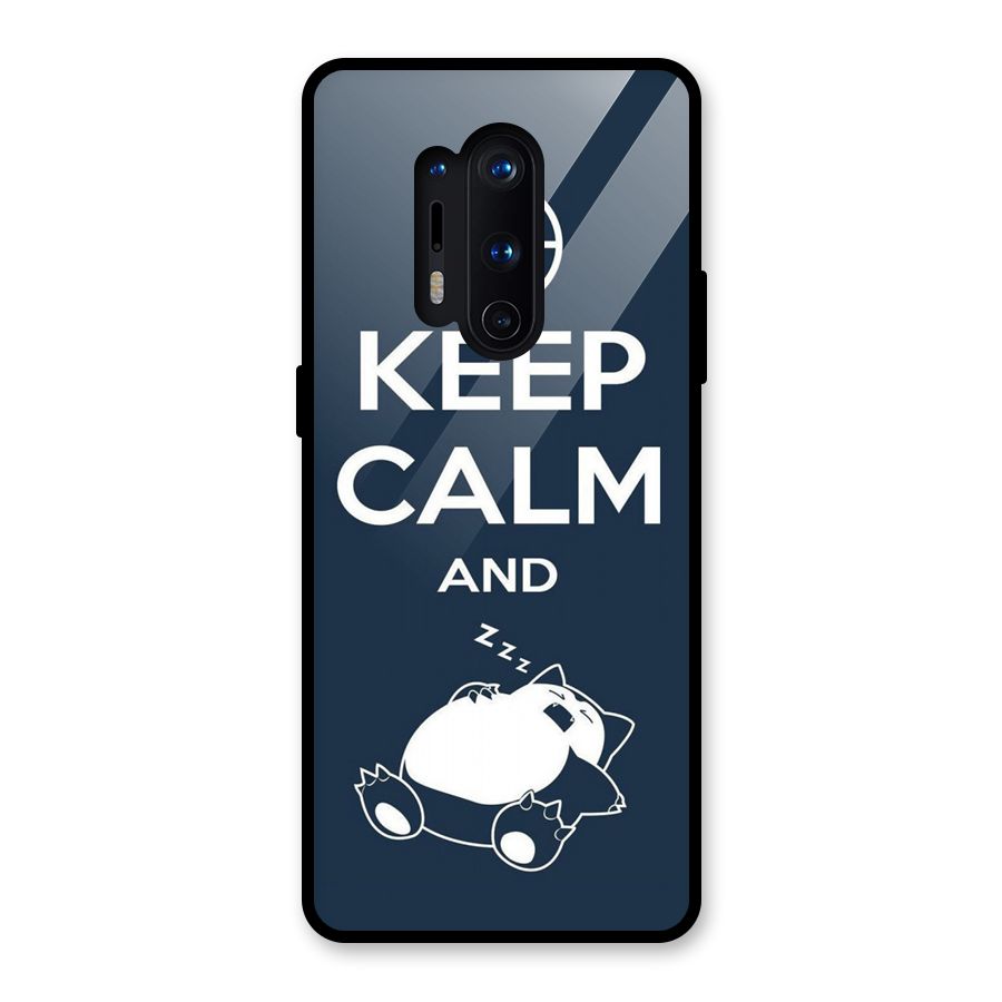 Keep Calm and Sleep Glass Back Case for OnePlus 8 Pro