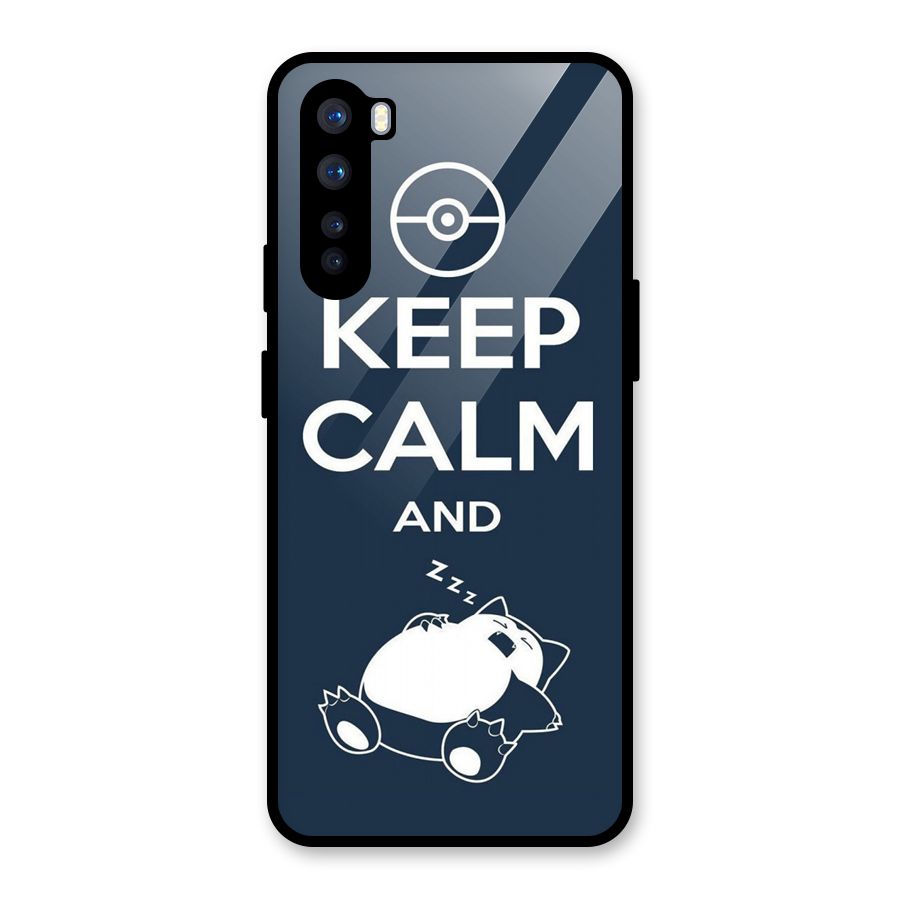 Keep Calm and Sleep Glass Back Case for OnePlus Nord