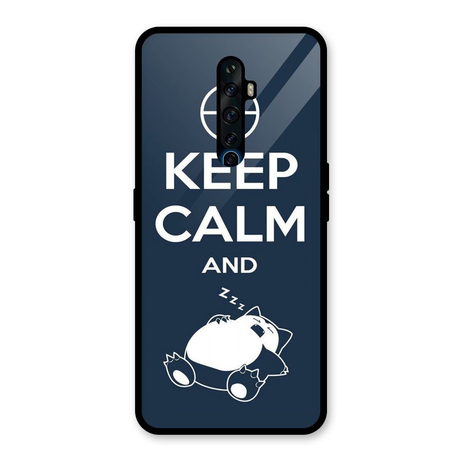 Keep Calm and Sleep Glass Back Case for Oppo Reno2 F