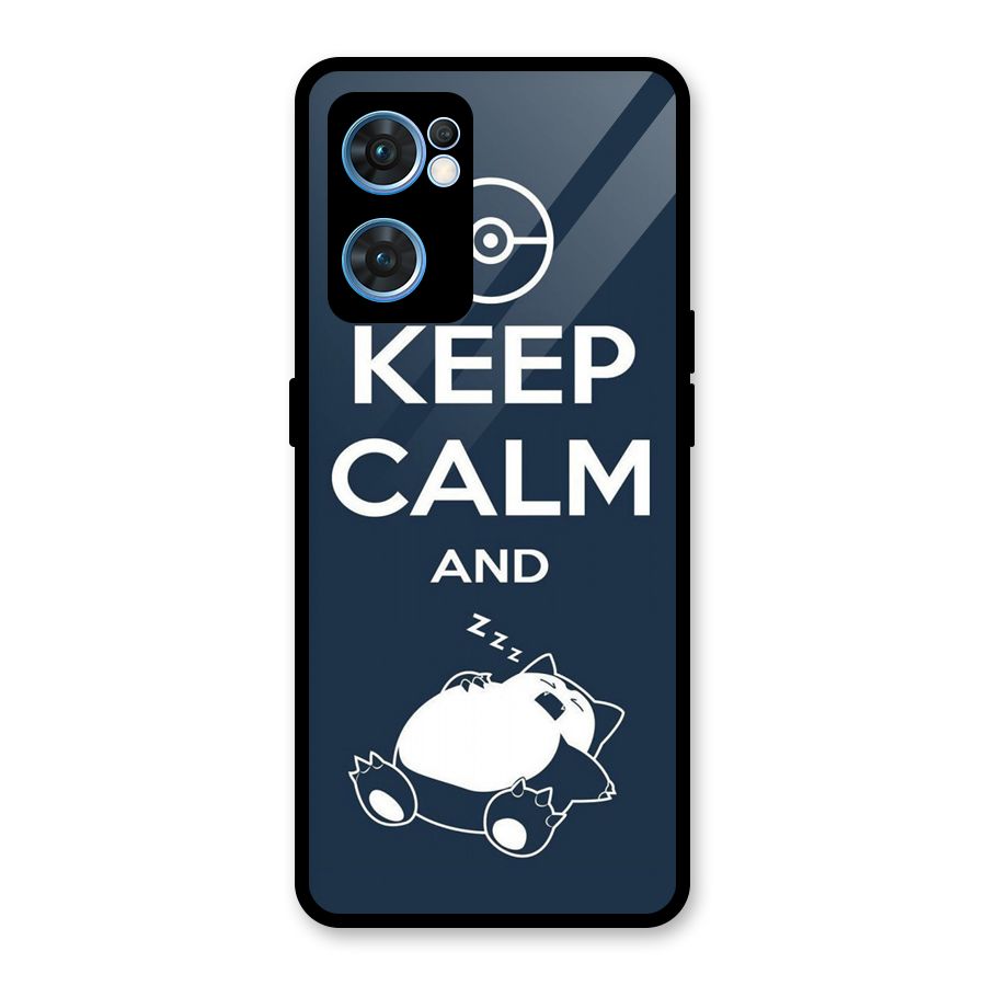 Keep Calm and Sleep Glass Back Case for Oppo Reno7 5G