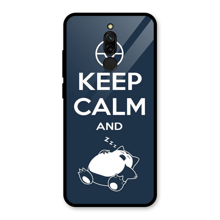 Keep Calm and Sleep Glass Back Case for Redmi 8