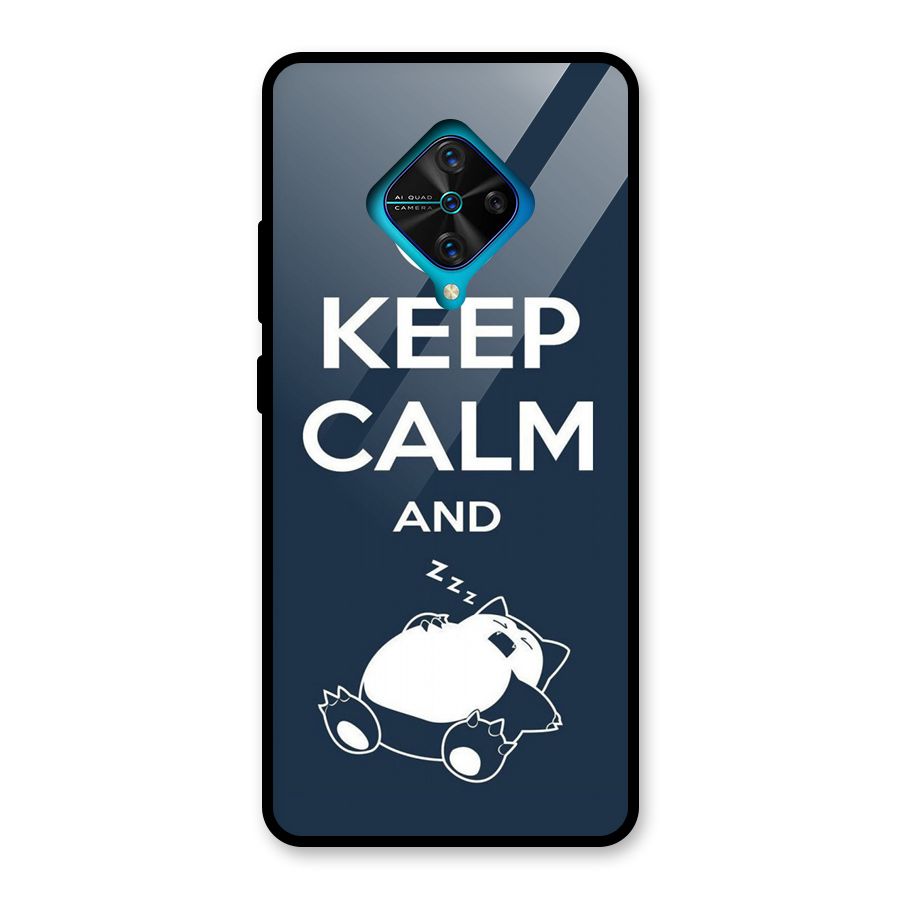 Keep Calm and Sleep Glass Back Case for Vivo S1 Pro