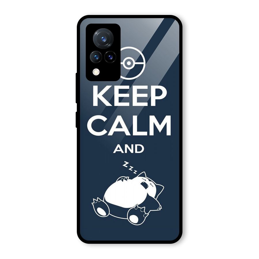 Keep Calm and Sleep Glass Back Case for Vivo V21 5G