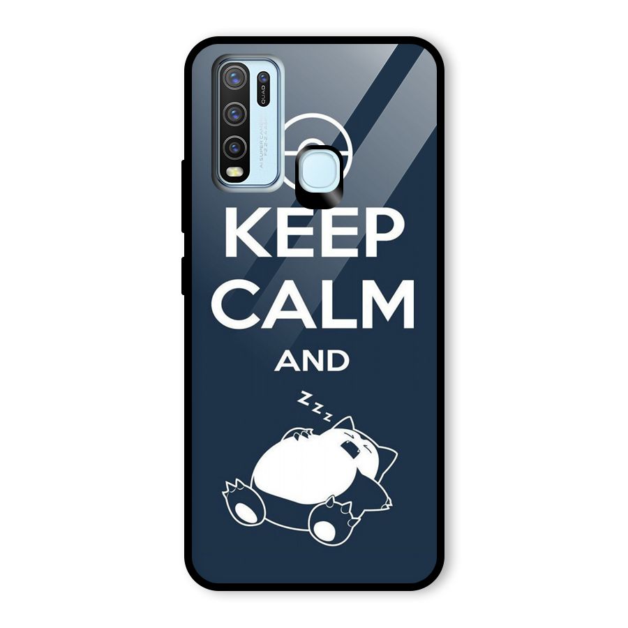 Keep Calm and Sleep Glass Back Case for Vivo Y30