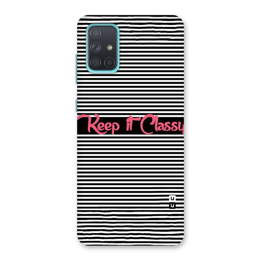 Keep It Classy Back Case for Galaxy A71