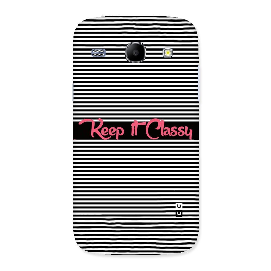 Keep It Classy Back Case for Galaxy Core