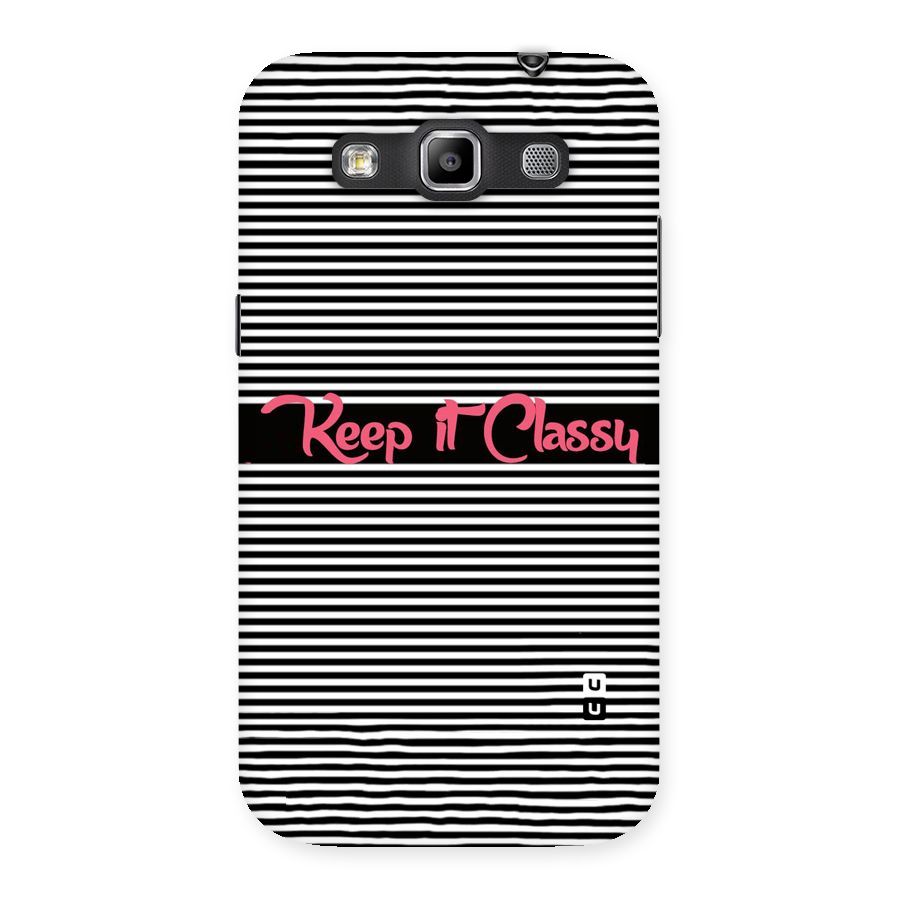 Keep It Classy Back Case for Galaxy Grand Quattro