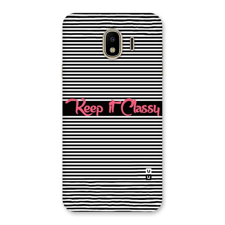 Keep It Classy Back Case for Galaxy J4